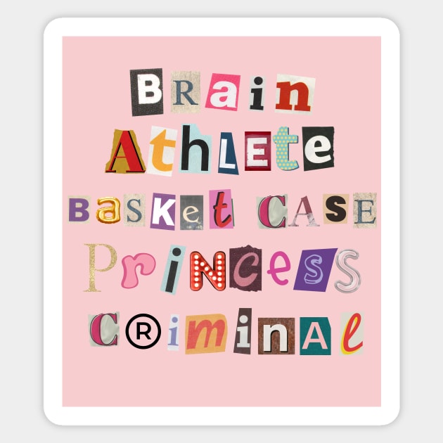 Brain Athlete Basket Case Princess Criminal Breakfast Club Print Sticker by madiwestdal